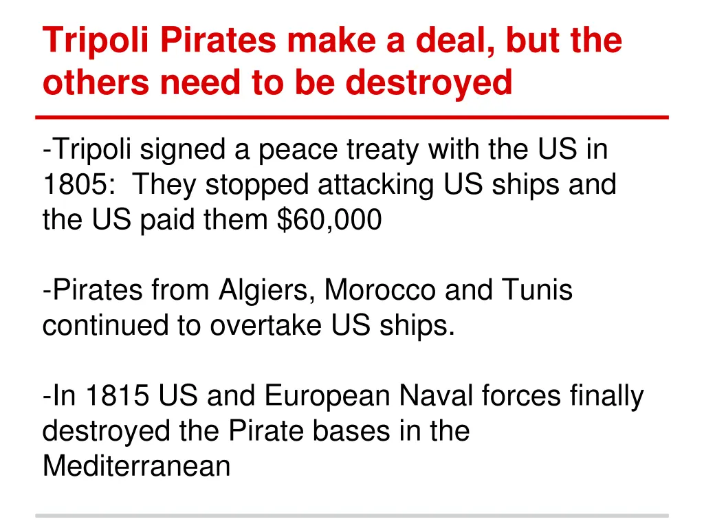 tripoli pirates make a deal but the others need