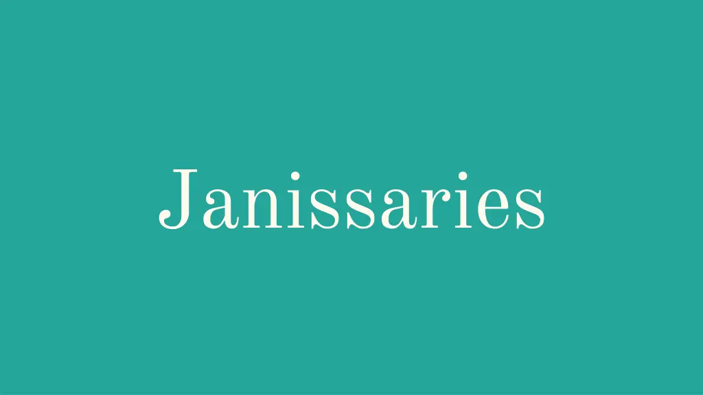 janissaries