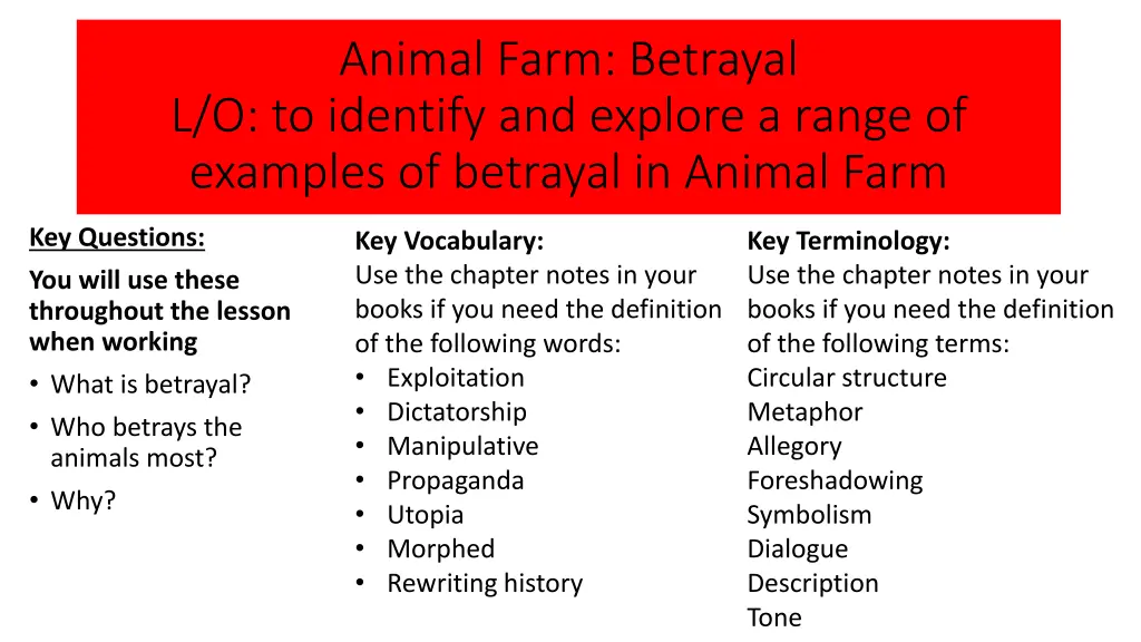 animal farm betrayal l o to identify and explore