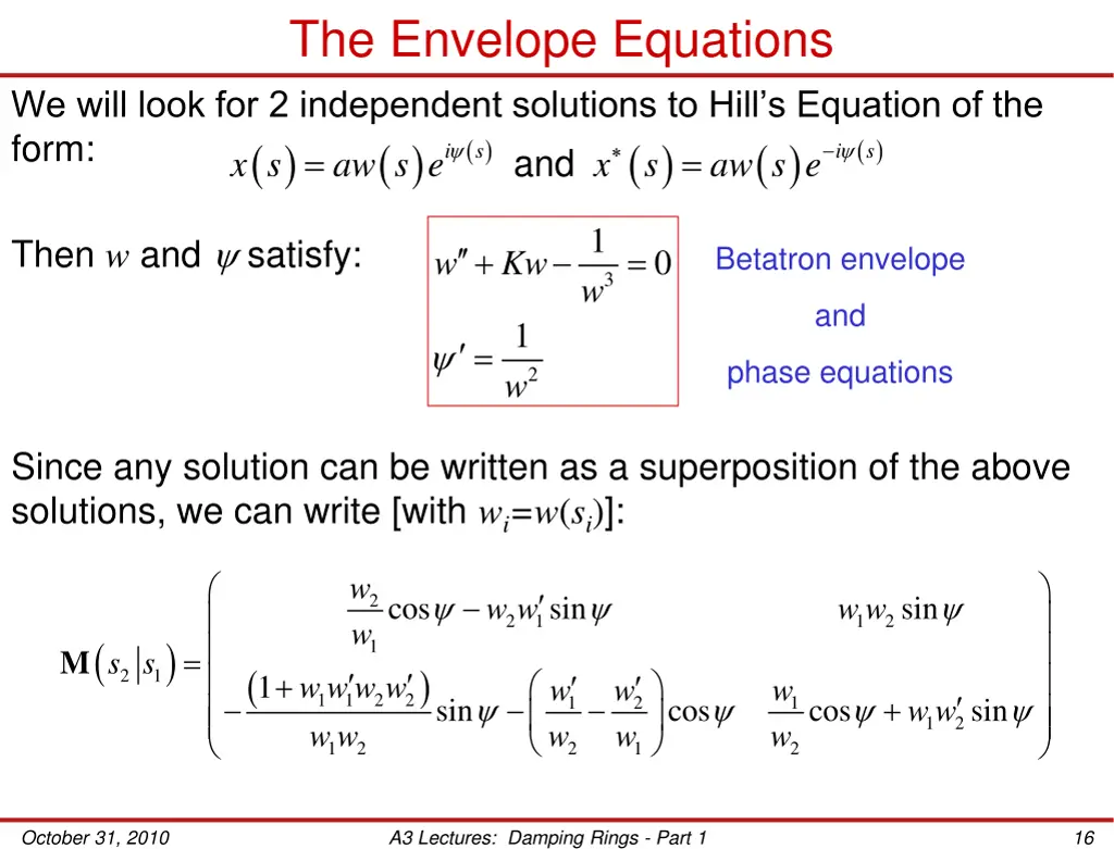 the envelope equations