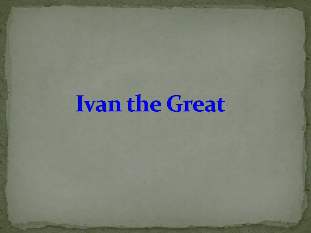 ivan the great