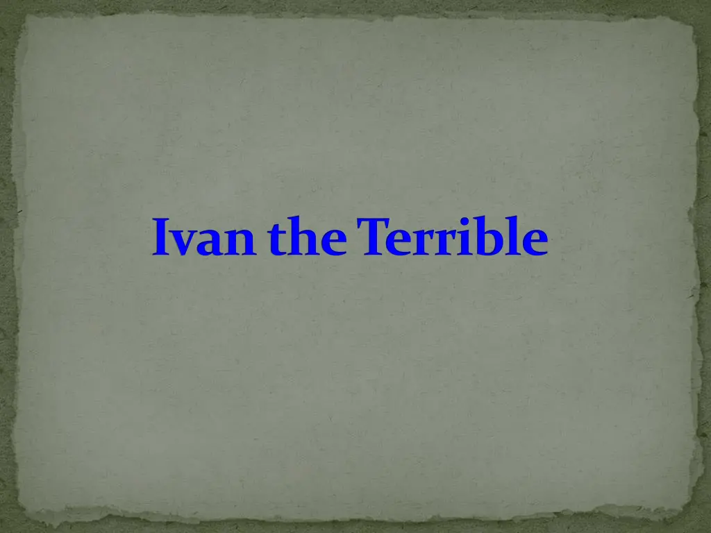 ivan the terrible