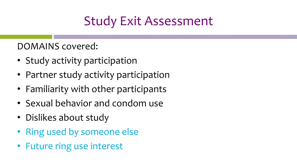 study exit assessment