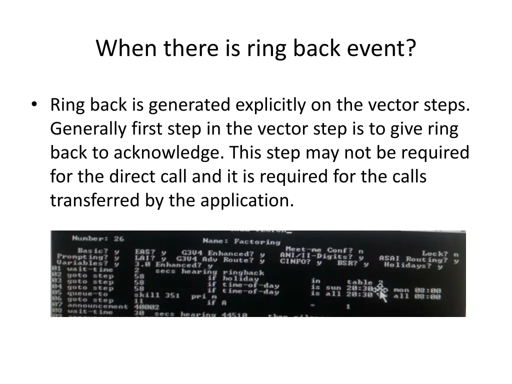 when there is ring back event