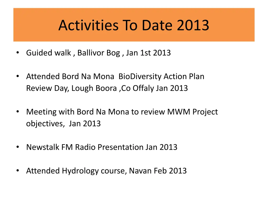 activities to date 2013