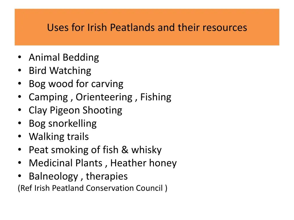 uses for irish peatlands and their resources