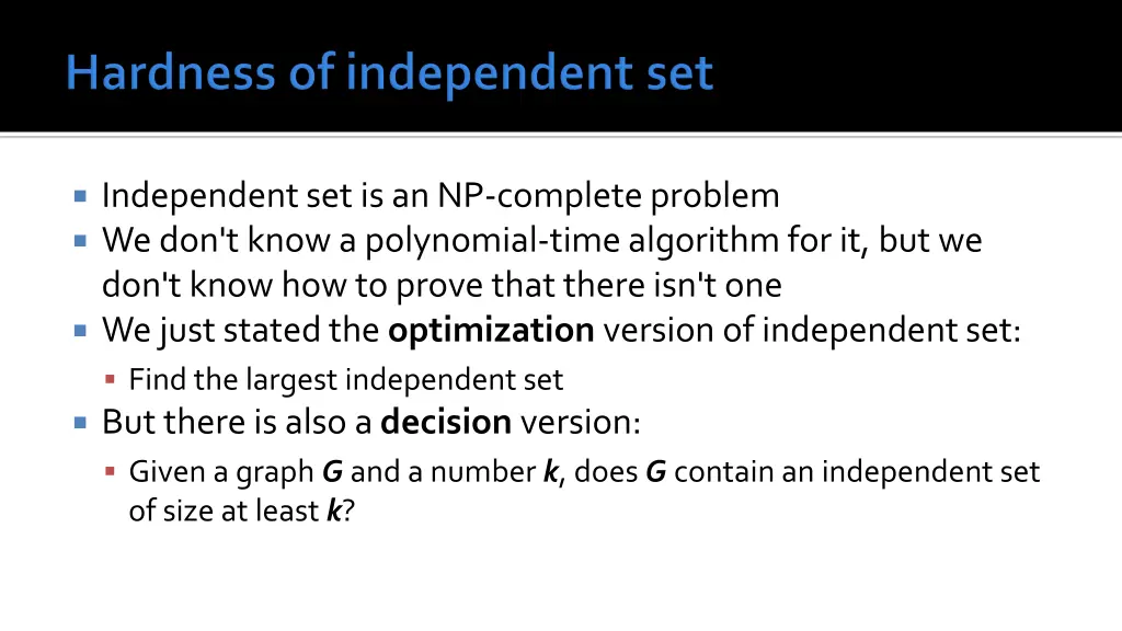 independent set is an np complete problem