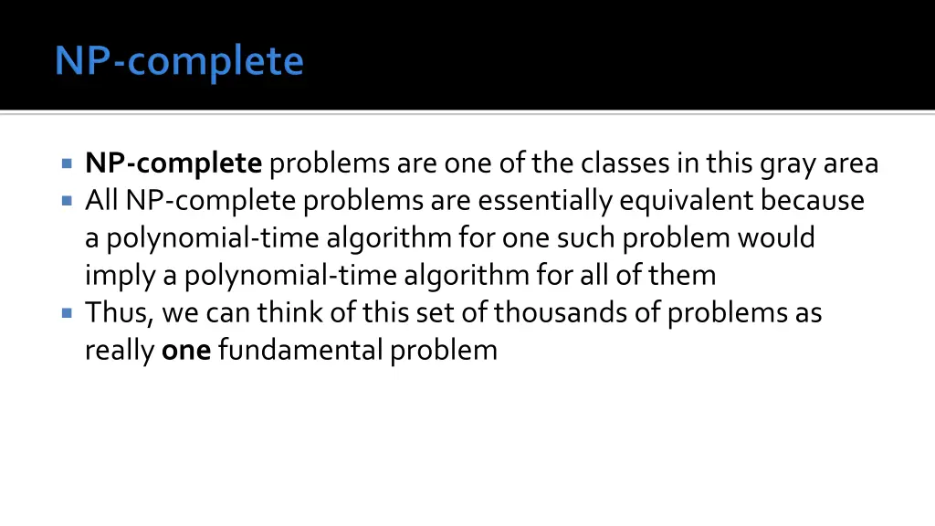 np complete problems are one of the classes