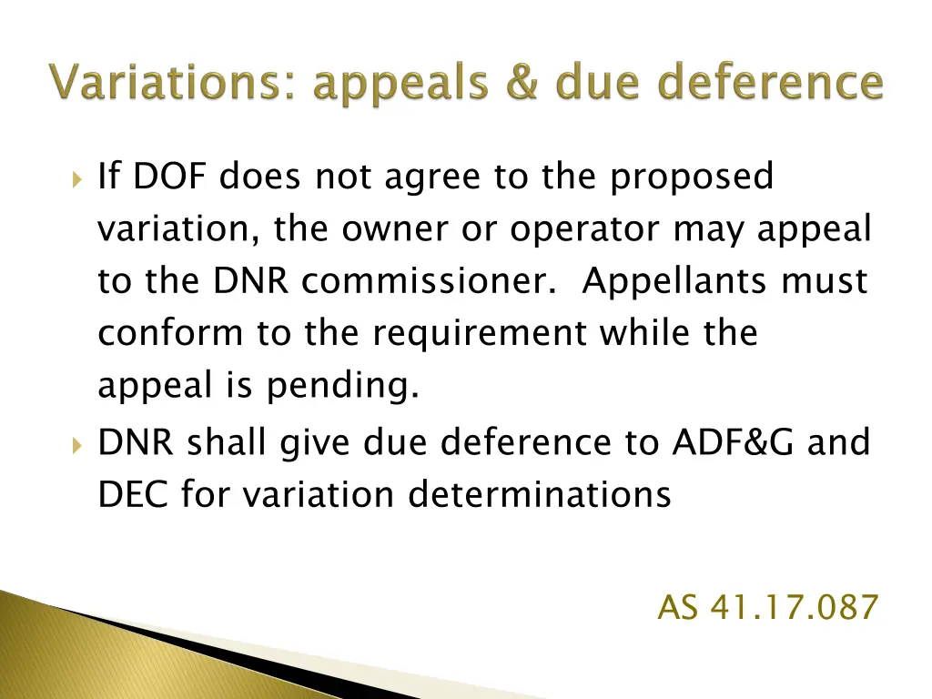 if dof does not agree to the proposed variation