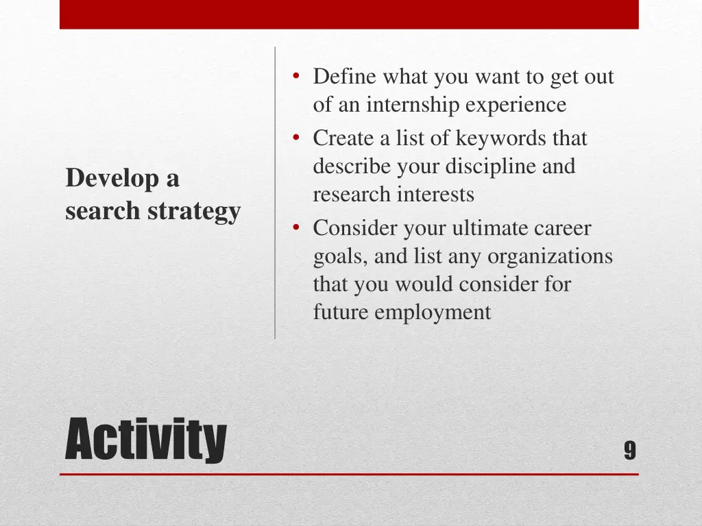 define what you want to get out of an internship