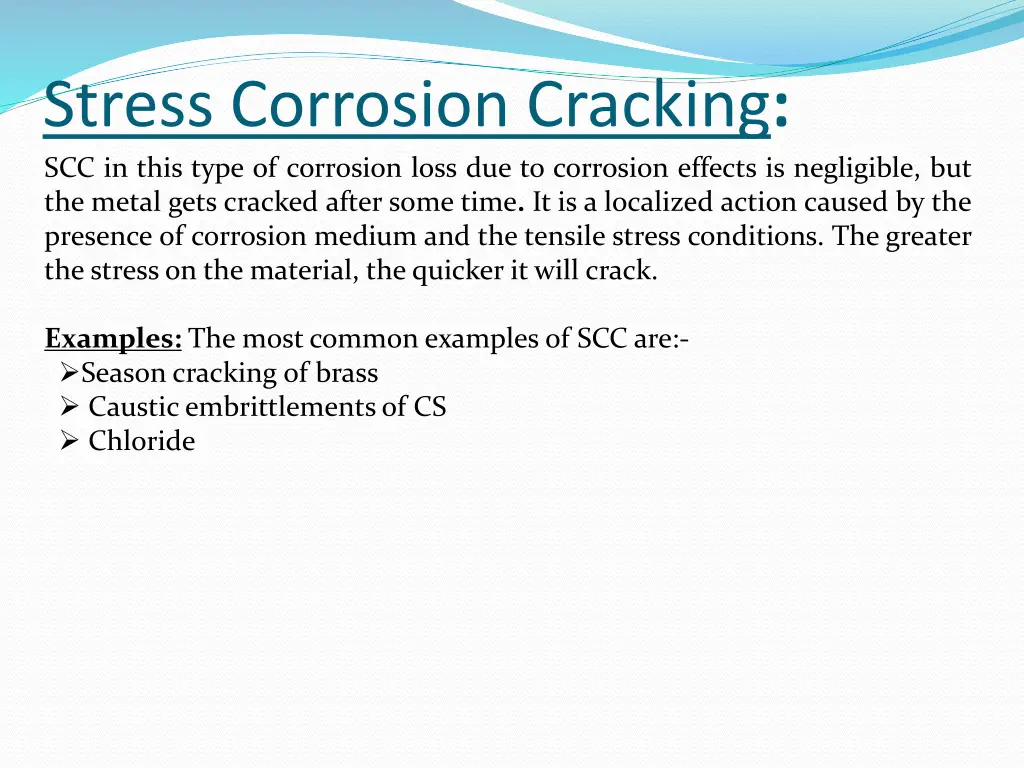 stress corrosion cracking scc in this type