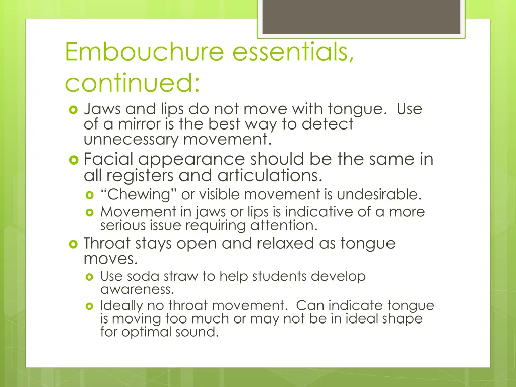 embouchure essentials continued jaws and lips