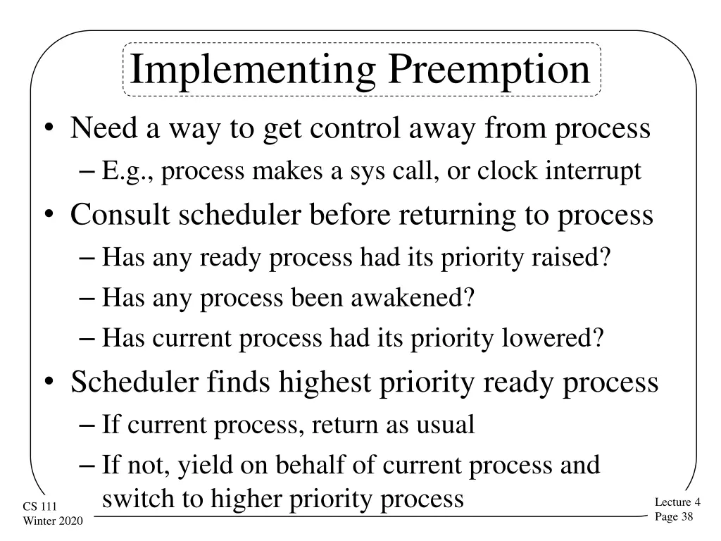 implementing preemption need a way to get control