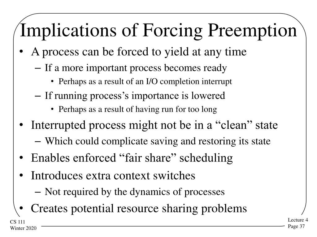 implications of forcing preemption a process