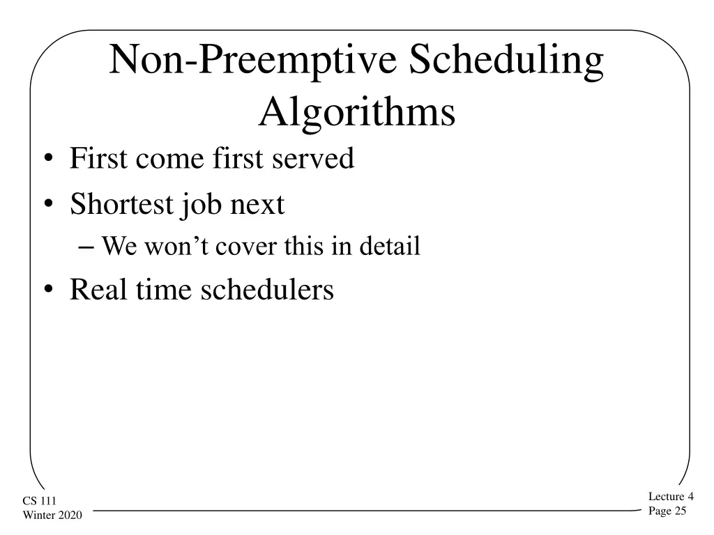 non preemptive scheduling algorithms first come