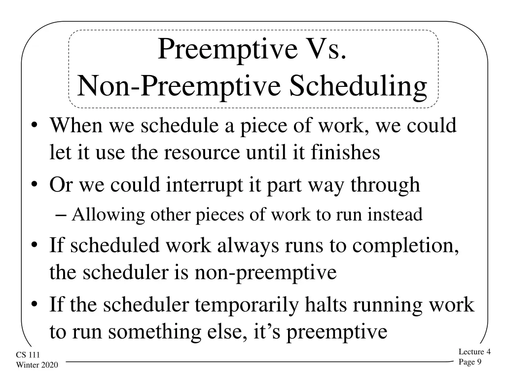 preemptive vs non preemptive scheduling when