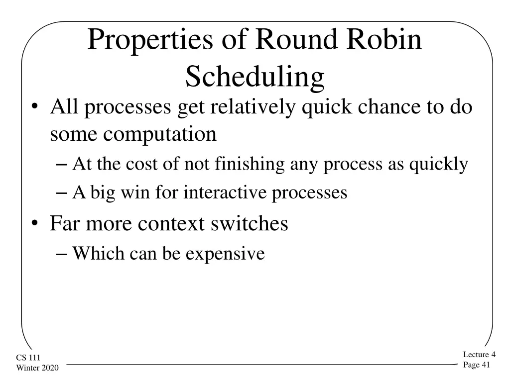 properties of round robin scheduling