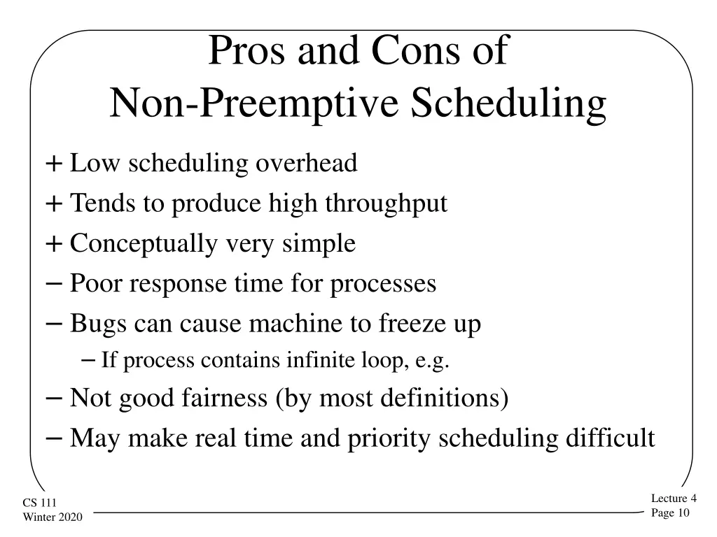 pros and cons of non preemptive scheduling