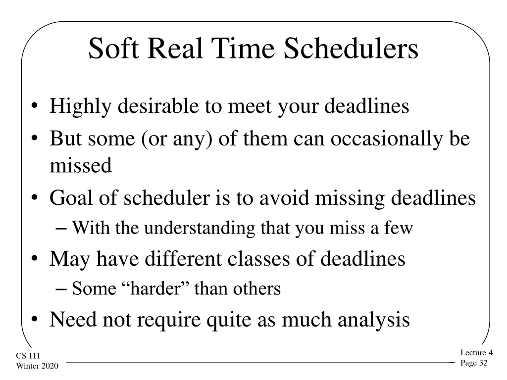 soft real time schedulers