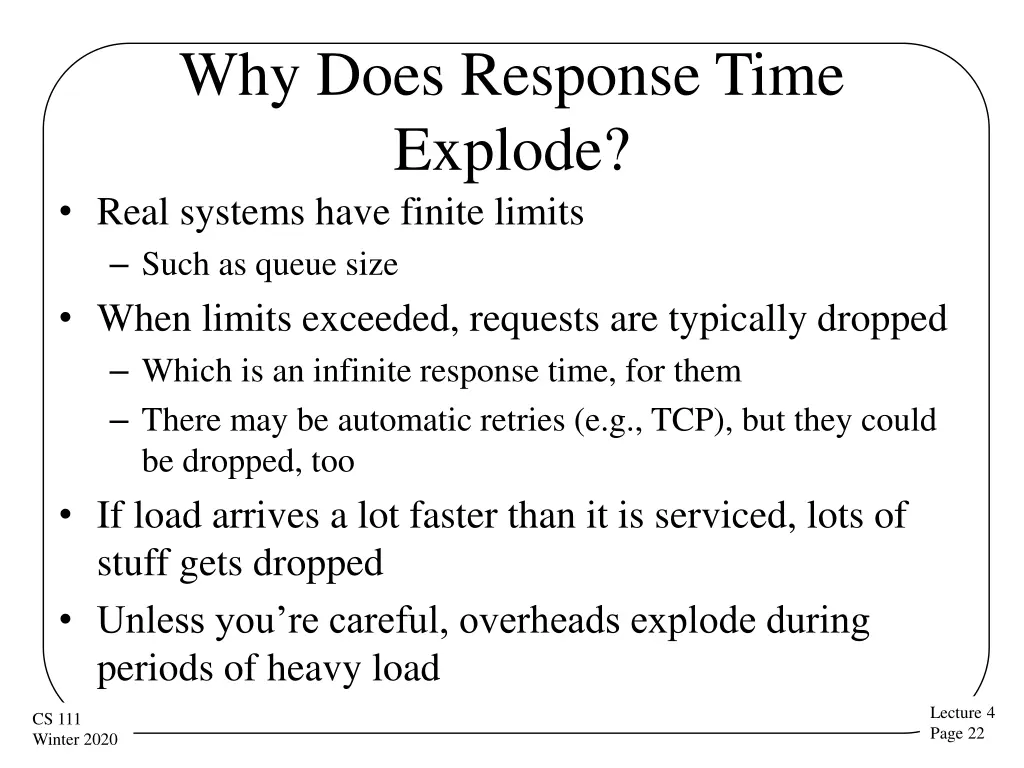 why does response time explode real systems have