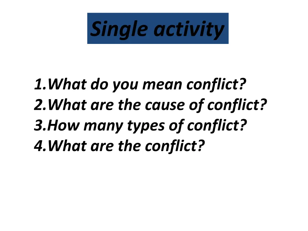 single activity