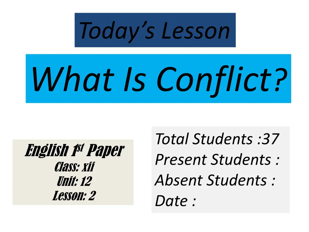 today s lesson what is conflict