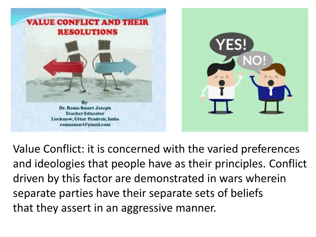 value conflict it is concerned with the varied