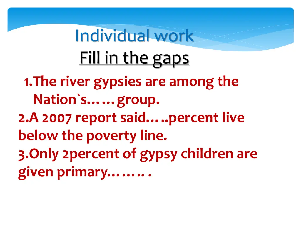 individual work fill in the gaps