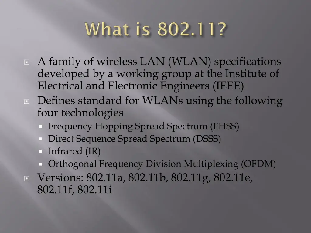 a family of wireless lan wlan specifications