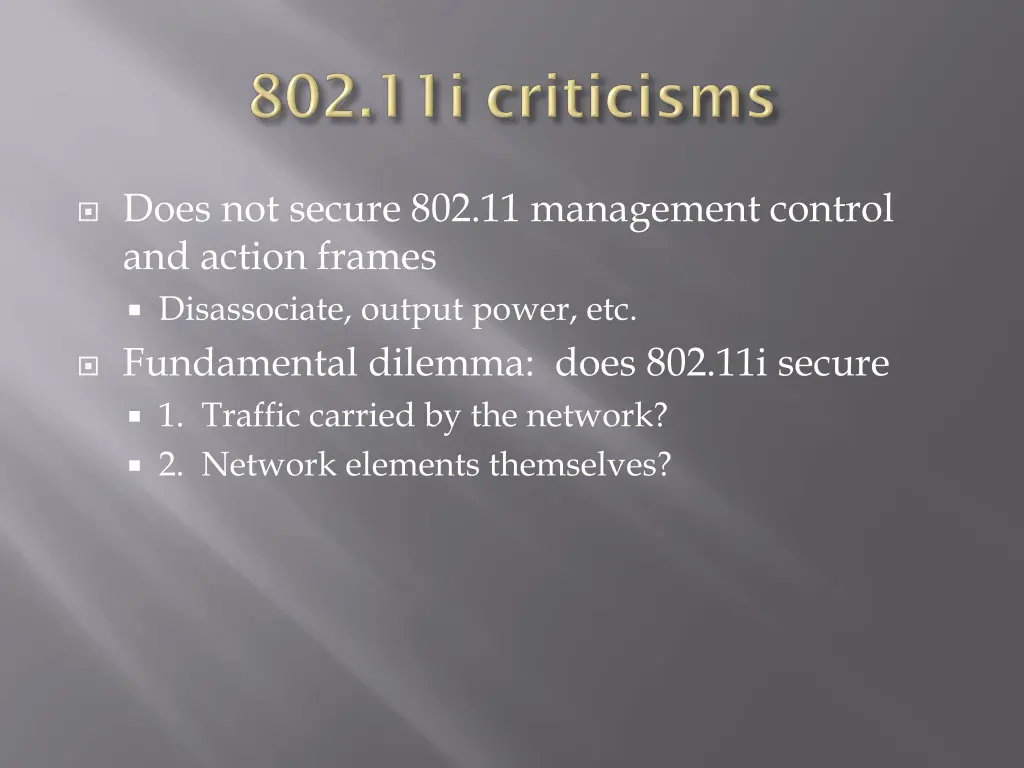 does not secure 802 11 management control