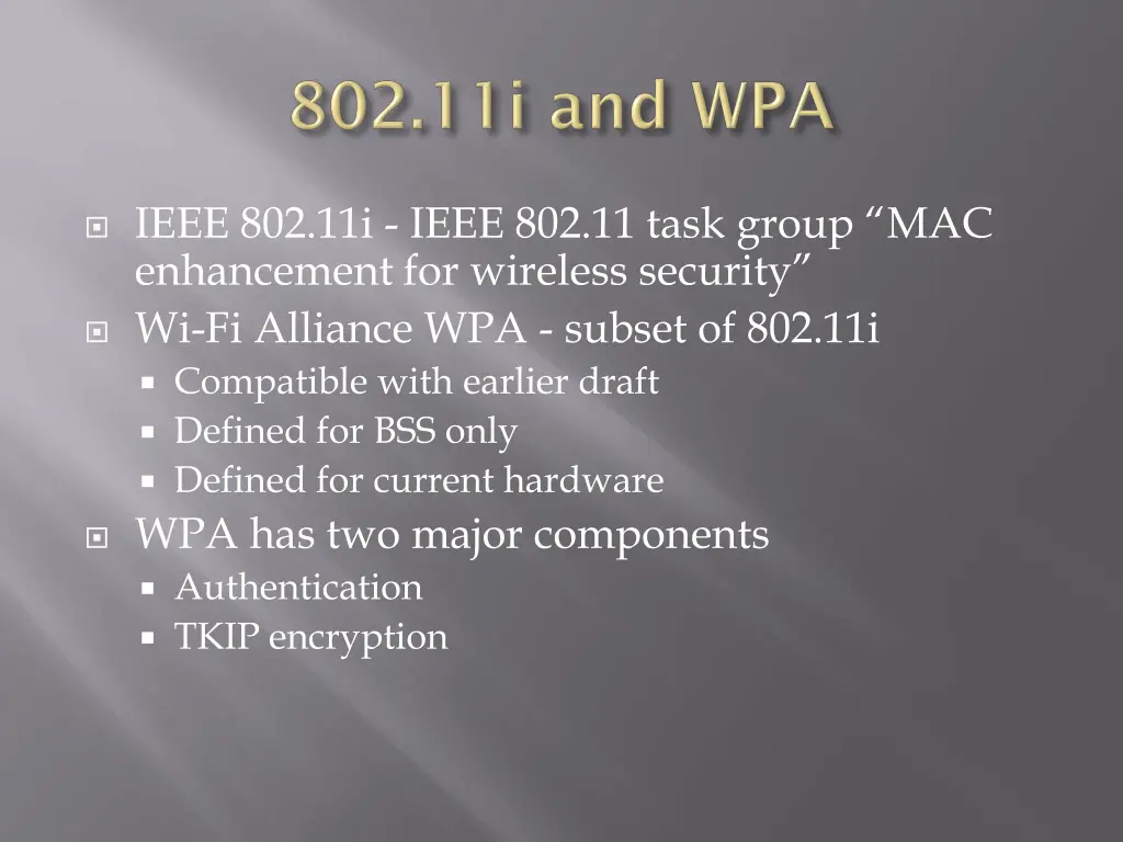 ieee 802 11i ieee 802 11 task group