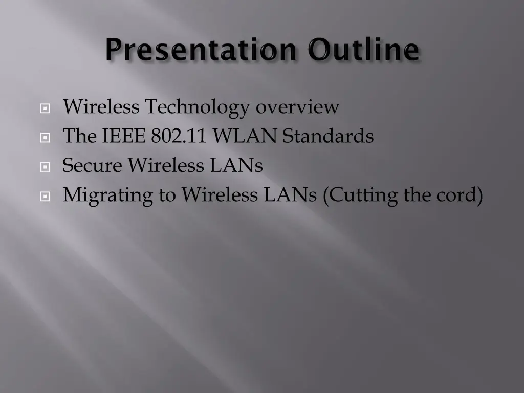 wireless technology overview the ieee 802 11 wlan