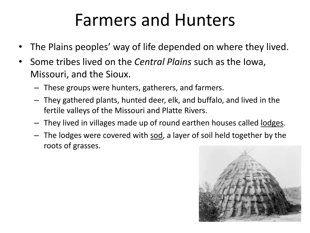 farmers and hunters