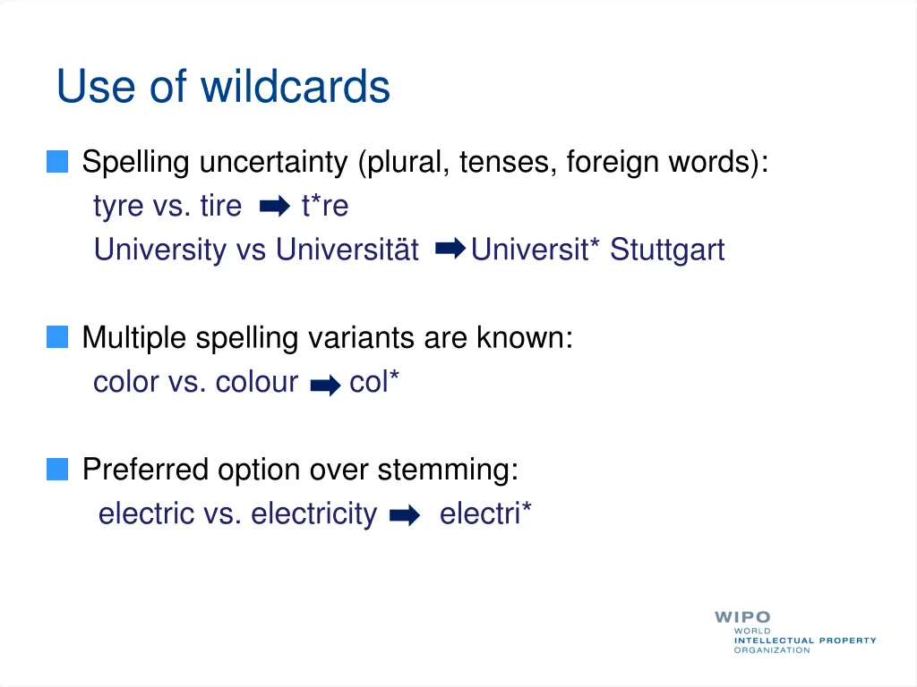 use of wildcards