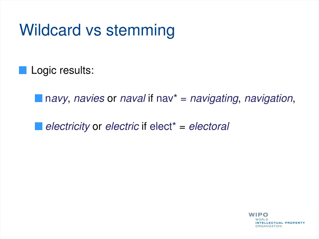 wildcard vs stemming