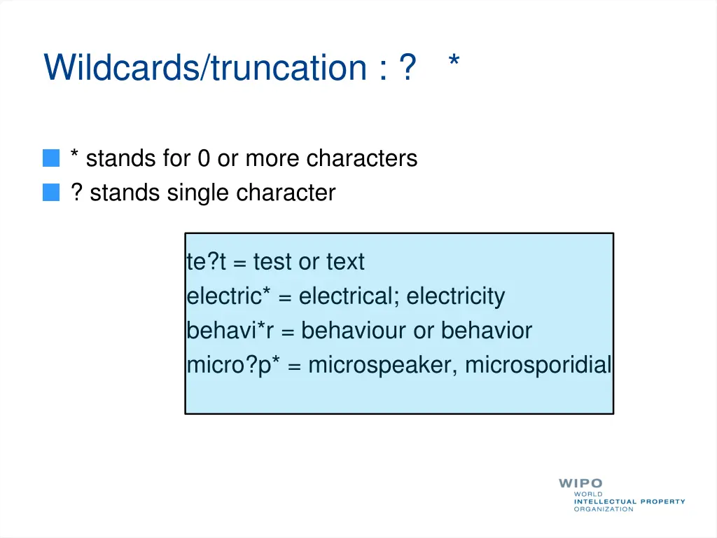 wildcards truncation