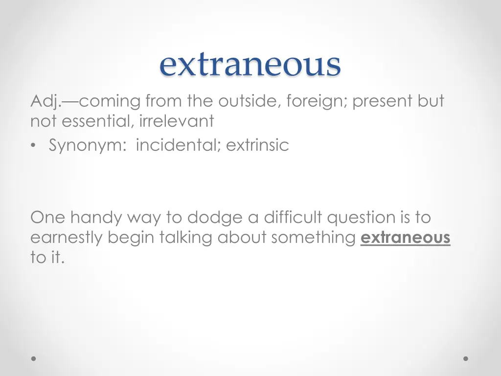 extraneous