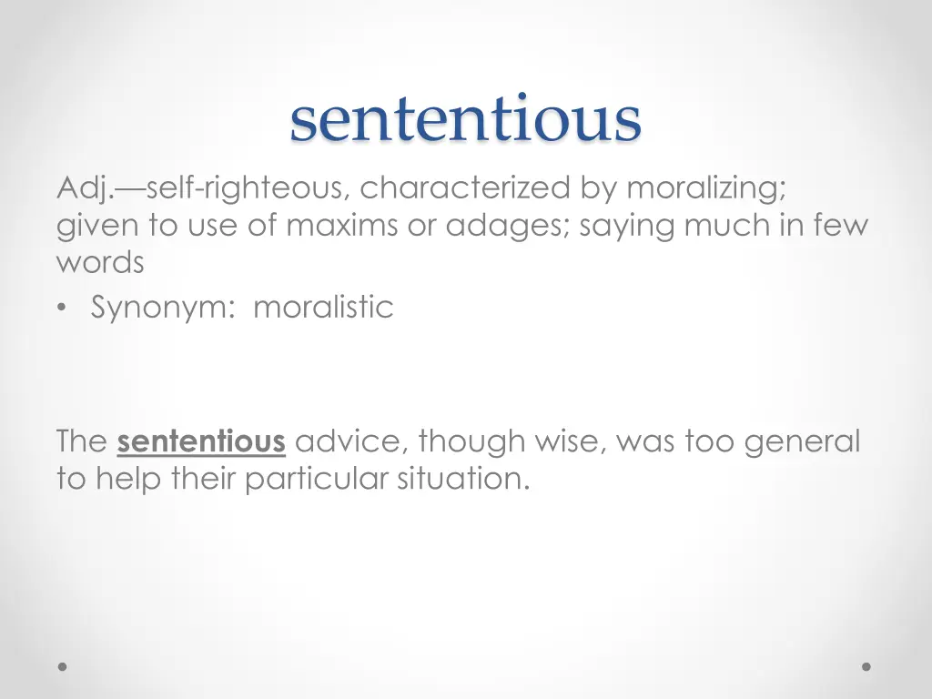 sententious