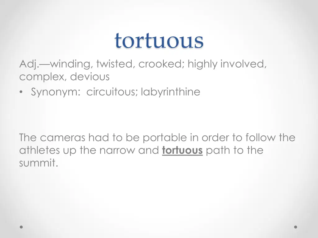 tortuous