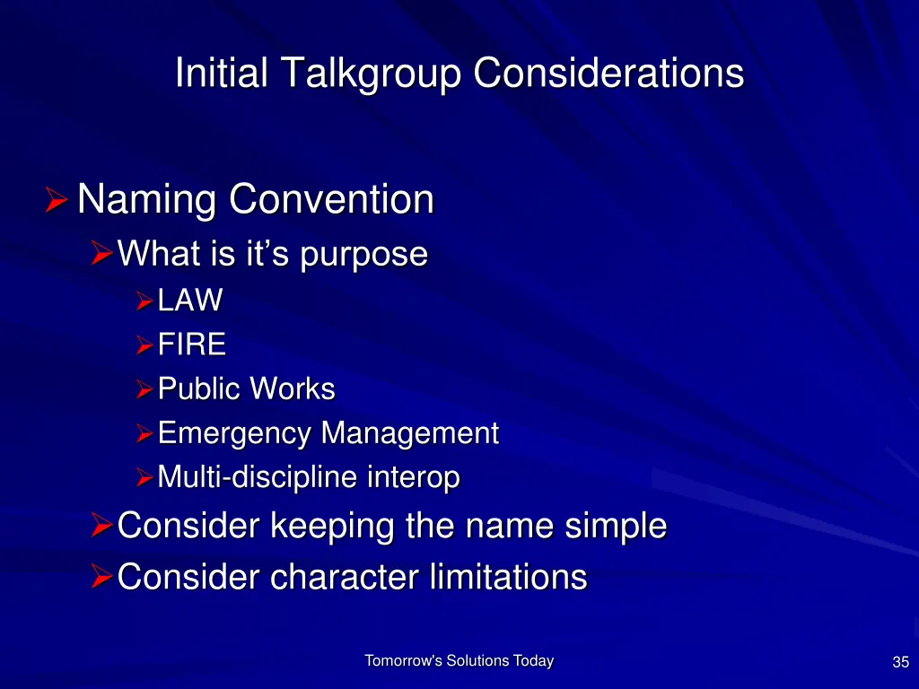 initial talkgroup considerations 1