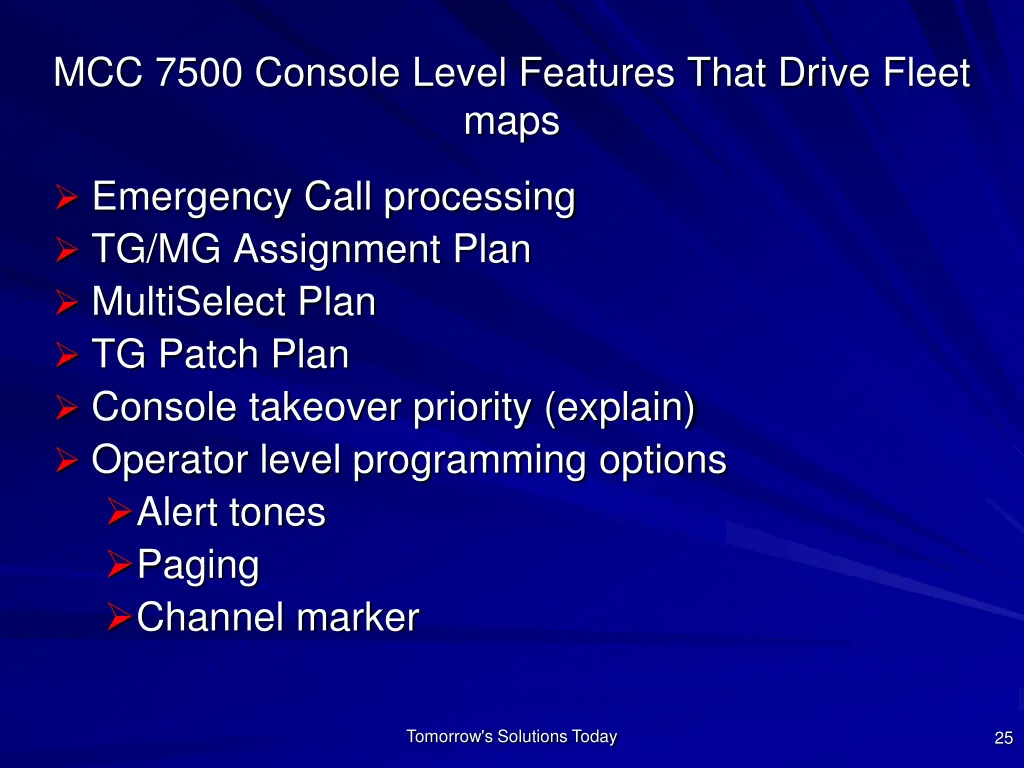 mcc 7500 console level features that drive fleet