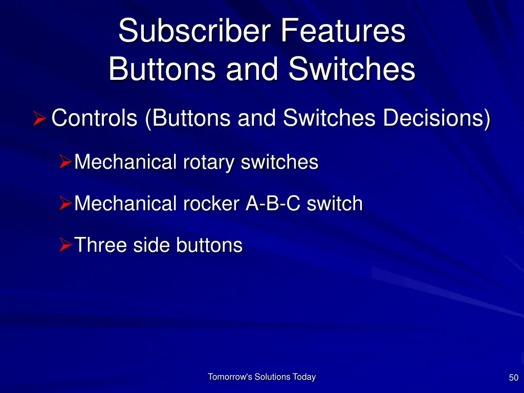 subscriber features buttons and switches