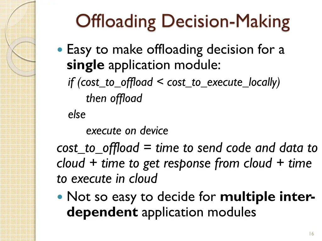 offloading decision making