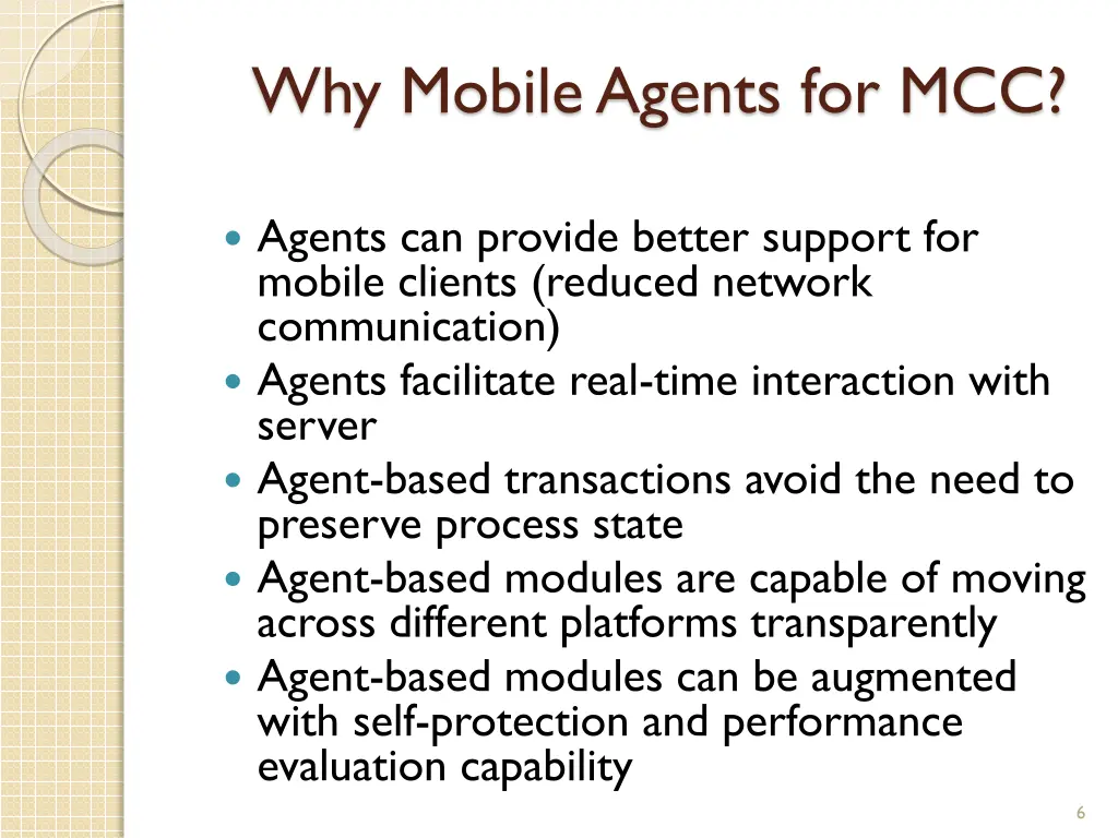 why mobile agents for mcc