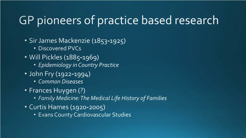 gp pioneers of practice based research