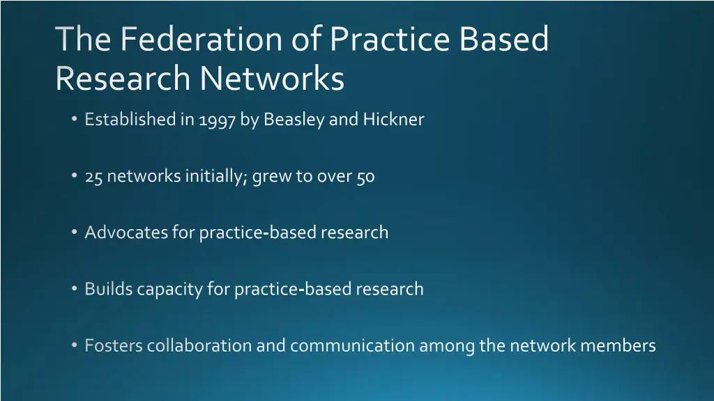 the federation of practice based research networks