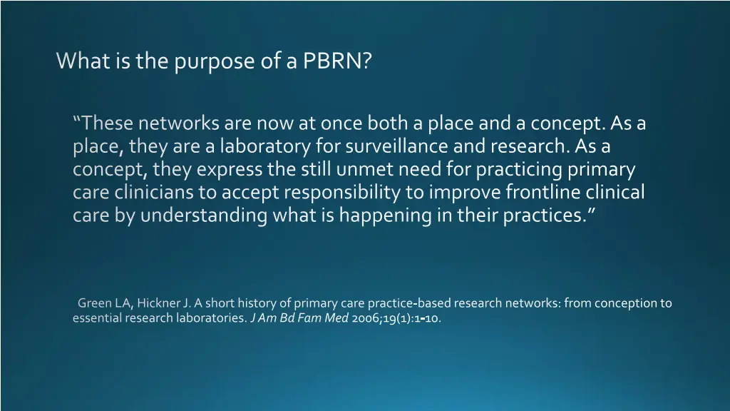 what is the purpose of a pbrn