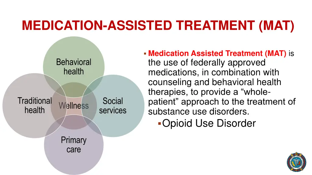 medication assisted treatment mat