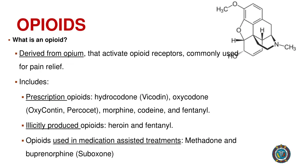 opioids what is an opioid