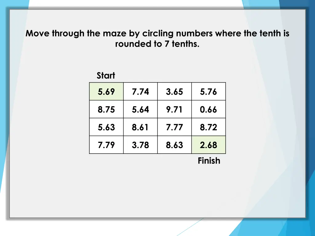 move through the maze by circling numbers where